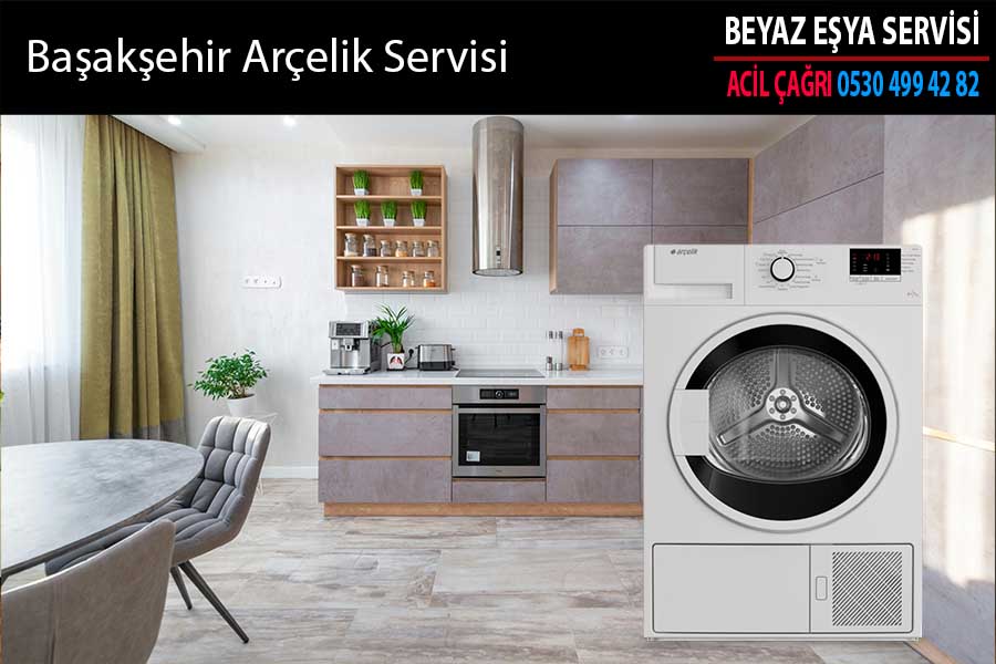 Başakşehir Arçelik Servisi